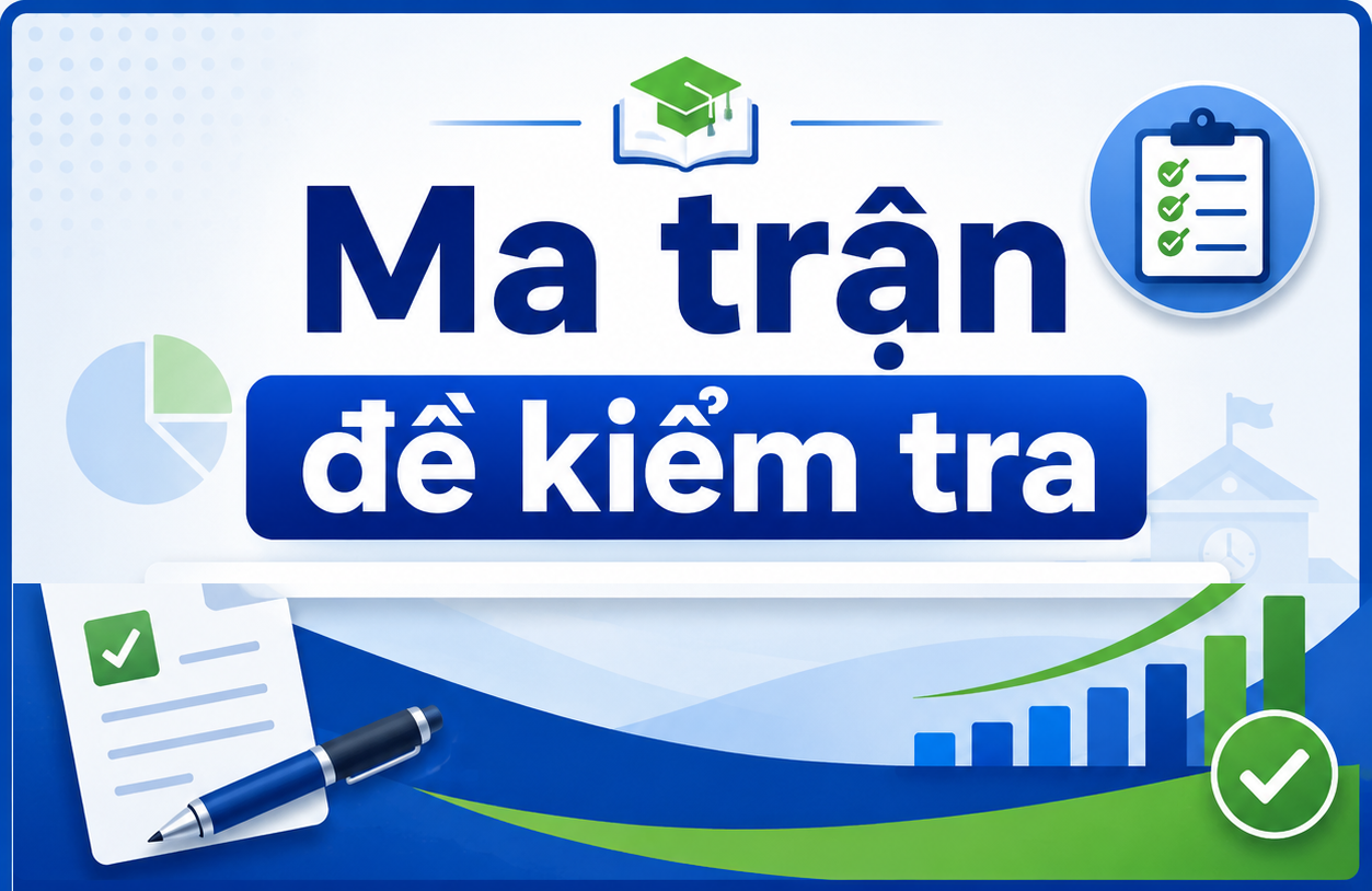 Ma trận môn tin kiểm tra cuối kì II Khối 10_11_12 năm 2025-2026